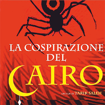 LA COSPIRAZIONE DEL CAIRO venerdì 21 e sabato 22 luglio ore 21:30